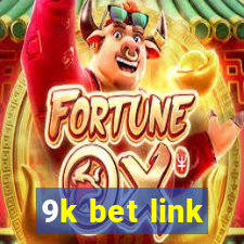 9k bet link